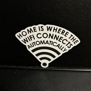 HOME WIFI QUOTE STICKER